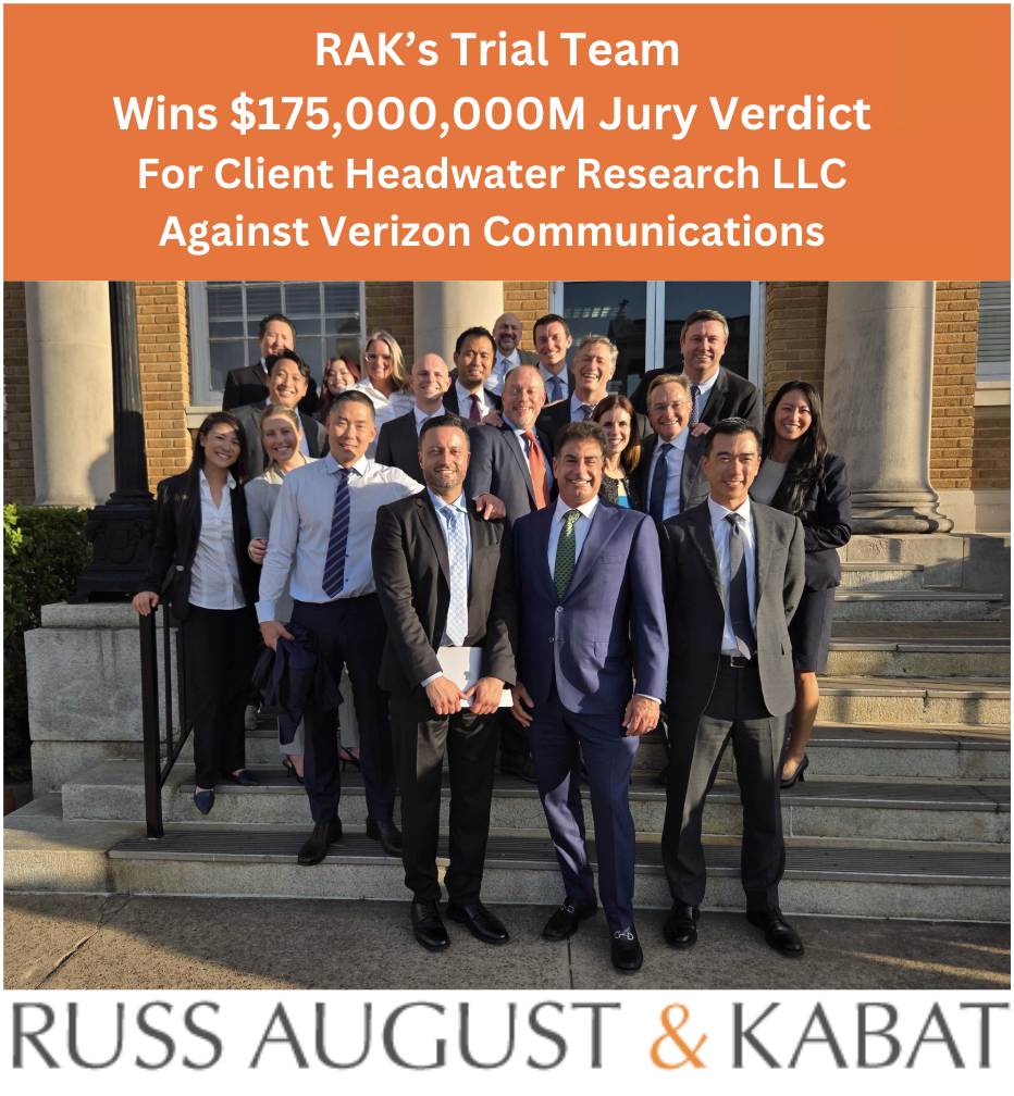 Russ August & Kabat Trial Team Wins $175,000,000M Jury Verdict For Client Headwater Research LLC Against Verizon Communications